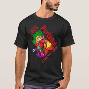 Fußball-Fußball-Feier Portugal Flag 2025 T-Shirt