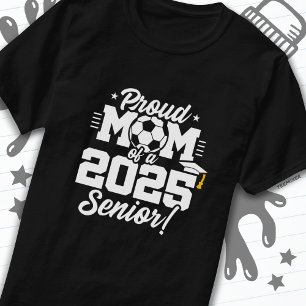 Fußball-Fußball-Mama 2025 Senior T-Shirt