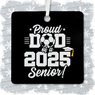 Fußball-Fußball-Vater 2025 Klasse Senior 2025 Ornament Aus Metall