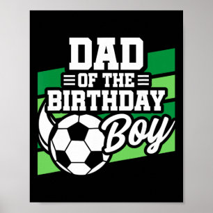 Fußball Geburtstag - Geburtstag Papa - Jungen Fußb Poster