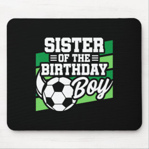 Fußball Geburtstag - Geburtstag Schwester - Jungen Mousepad