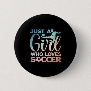 Fußball-Girl-Art für Mädchen Kinder Kleinkind Frau Button