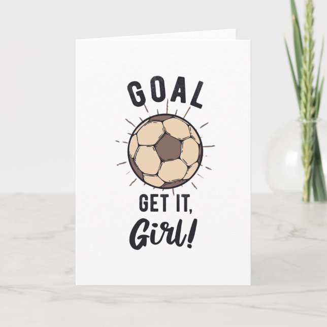 Fußball-Girls Inspiration Sprichwort Goal Karte (Vorderseite)