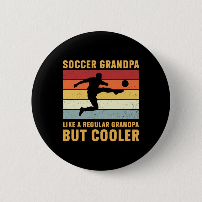 Fußball Großvater Normalgroßvater aber Cooler so l Button (Vorderseite)