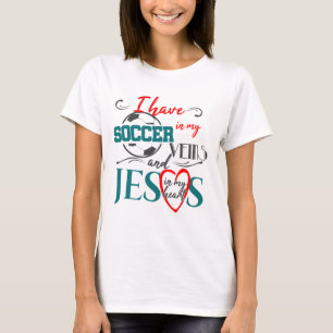 Fußball in meinen Adern Jesus in meinem Herz-T - T-Shirt