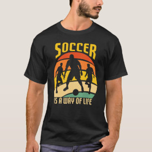 Fußball ist eine Lebensart Team Player T-Shirt