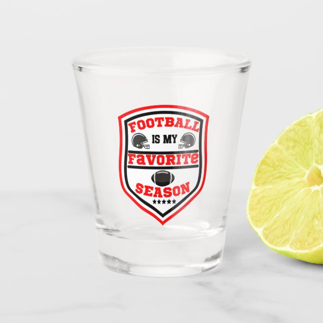 Fußball ist mein Lieblingsspiel in der Saison Rot  Schnapsglas (Vorderseite)