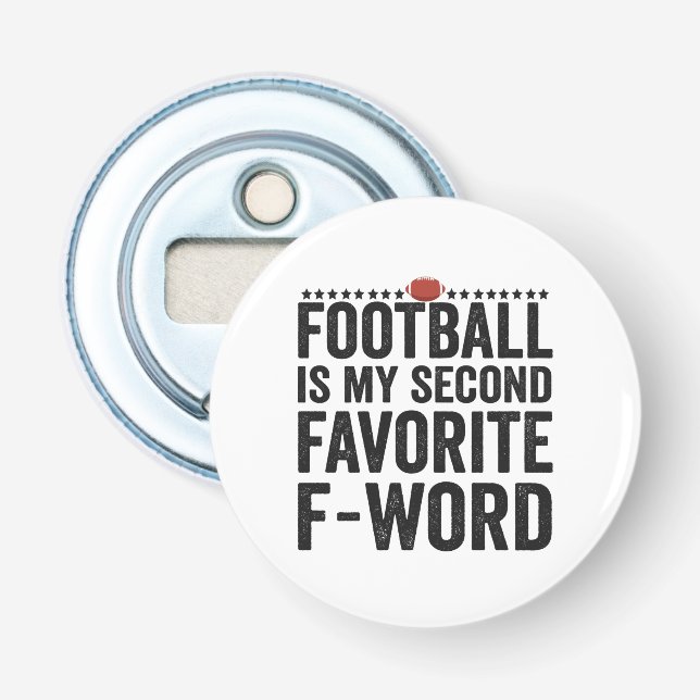 Fußball ist mein zweites Lieblingsgeschenk für Wor Flaschenöffner (Vorderseite)