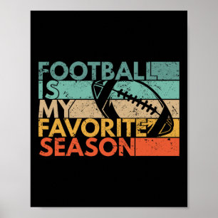 Fußball ist meine Lieblingsjahreszeit Vintage Retr Poster
