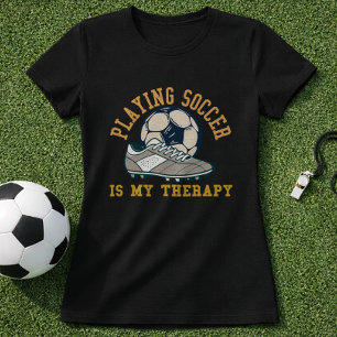 Fußball ist meine Therapie Cleat Ball Zitat T-Shirt
