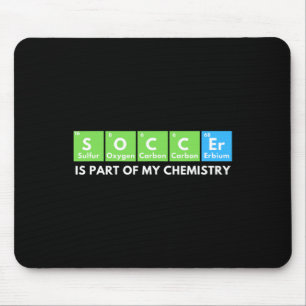 Fußball ist Teil meiner Chemie - Wissenschaftslieb Mousepad