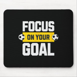Fußball Konzentriere dich auf dein Ziel Coach Spie Mousepad