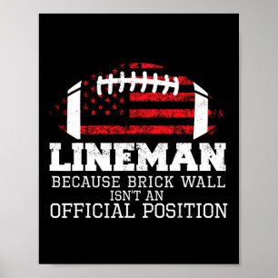 Fußball Lineman Weil Brick Wall O-Linie D-line Poster