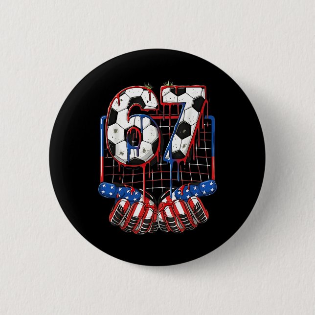 Fußball Ll 67 Drip Six Seven Gen Alpha Meme USA Fl Button (Vorderseite)