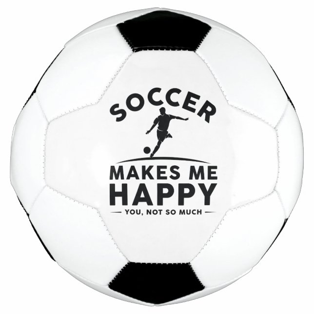 Fußball macht mich glücklich über dich nicht so vi (Vorderseite)
