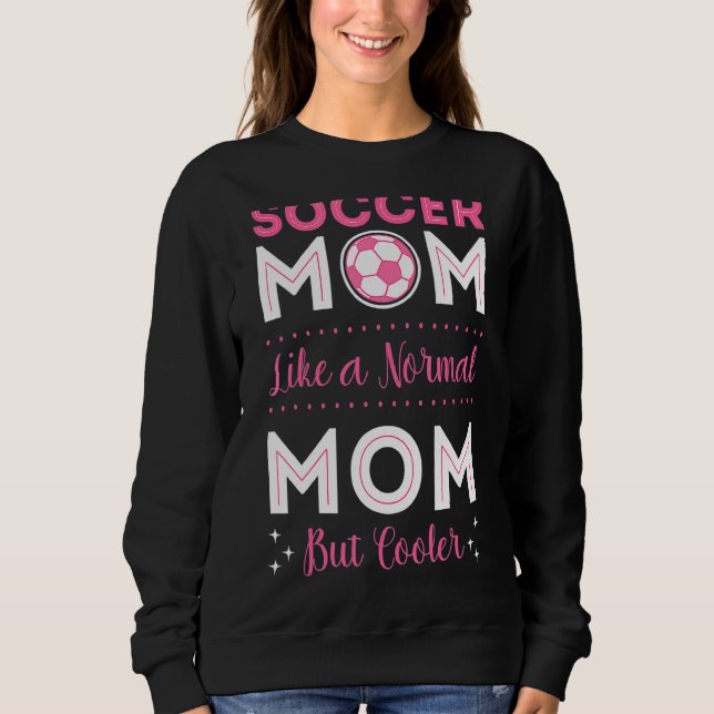 Fußball Mama Goalie Team Goalkeeper Game Moth Sweatshirt (Vorderseite)