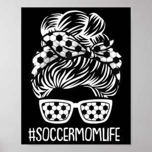 Fußball Mama Leben Mütter Tag Sport Lover Mama Mom Poster