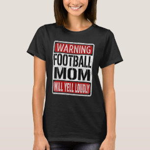 Fußball Mama Warnhinweis Fußball Spieler Gr T-Shirt