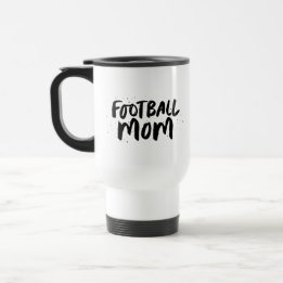 Fußball-Mannschaft Mutter stylish Black type perso Reisebecher