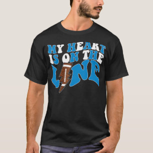 Fußball Mein Herz ist auf der Linie Offensive Line T-Shirt