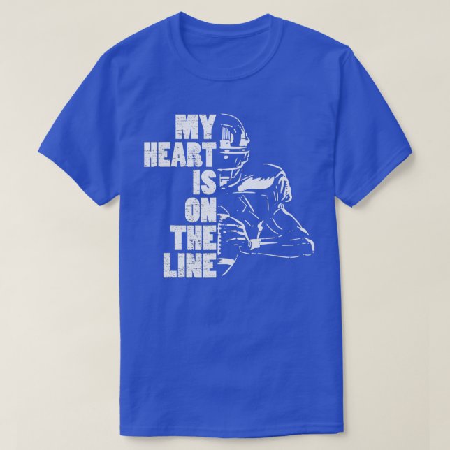 Fußball Mein Herz ist auf der Linie Offensive Line T-Shirt (Design vorne)