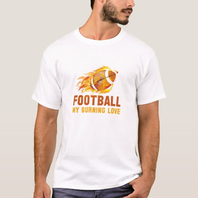 Fußball Meine brennende Liebe T-Shirt (Vorderseite)