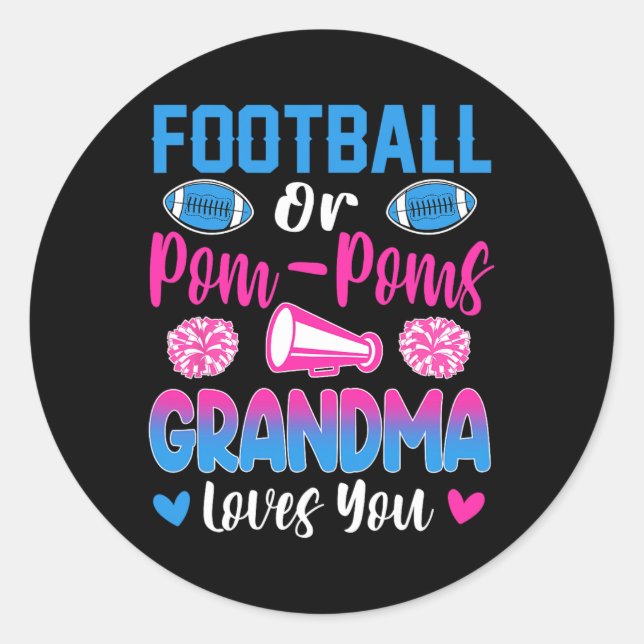 Fußball oder Pom Poms Oma Lieben Sie Gender wahrne Runder Aufkleber (Vorderseite)