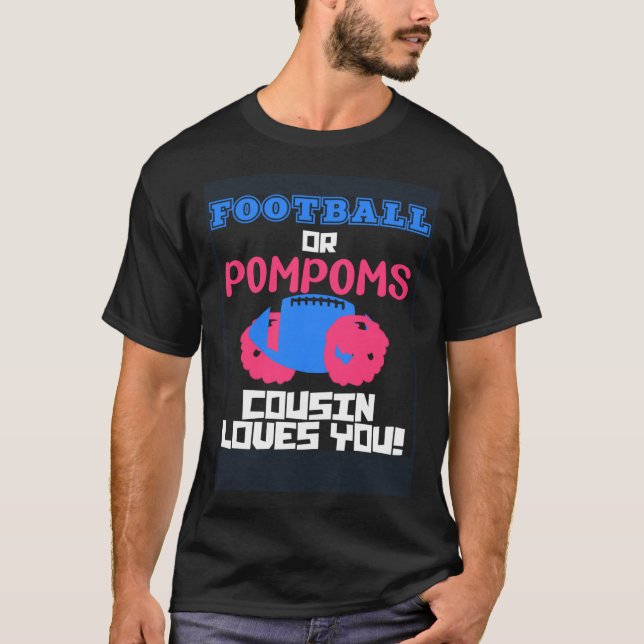 Fußball oder Pompoms Ihren Cousin Lieben Sie Gesch T-Shirt (Vorderseite)