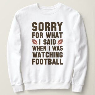 Fußball schauen sweatshirt