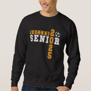 Fußball Senior Night Soccer Senior 2025 Abschluss Sweatshirt