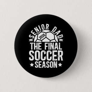 Fußball Senior Papa 2026 Die letzte Fußballsaison  Button