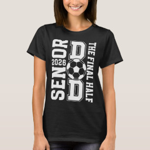 Fußball Senior Vater 2026 Stolzer Fußball Senior V T-Shirt