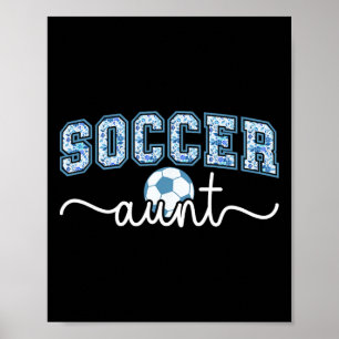 Fussball-Tante Stolz Tante eines Fussballspielers Poster