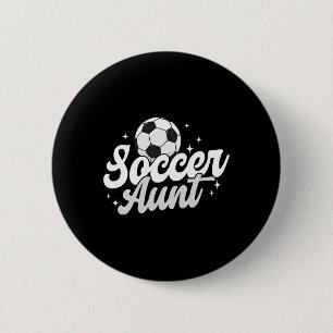 Fußball-Tante Stolz Tante eines Fußballspielers Ta Button