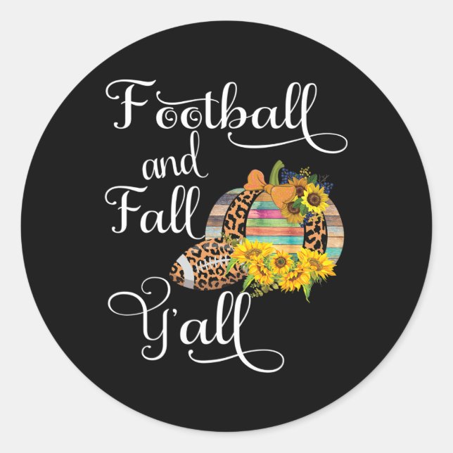 Fußball und Fall Y'all Runder Aufkleber (Vorderseite)