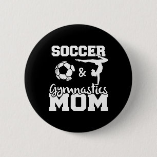 Fußball und Turnen Mama Lustiger Fußballspieler Tu Button