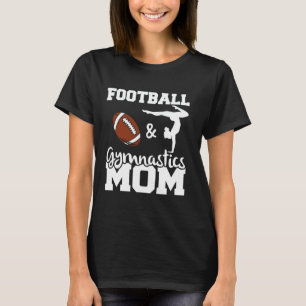 Fußball- und Turnmutter Fußballspielerin Turnerin T-Shirt