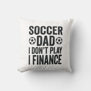 Fußball-Vater Ich Spiele Nicht Ich Finanzier Antiq Kissen