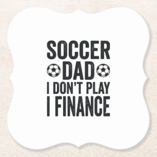 Fußball-Vater Ich Spiele Nicht Ich Finanzier Antiq Untersetzer