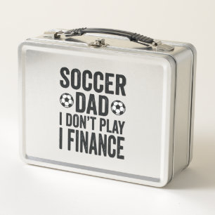 Fußball-Vater Ich Spiele Nicht Ich Finanzieren Vin Metall Brotdose