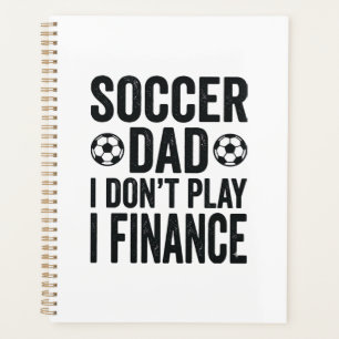 Fußball-Vater Ich Spiele Nicht Ich Finanzieren Vin Planer
