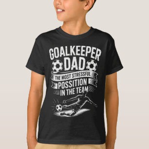 Fußballfan-Vater, die stressigste Position in T T-Shirt