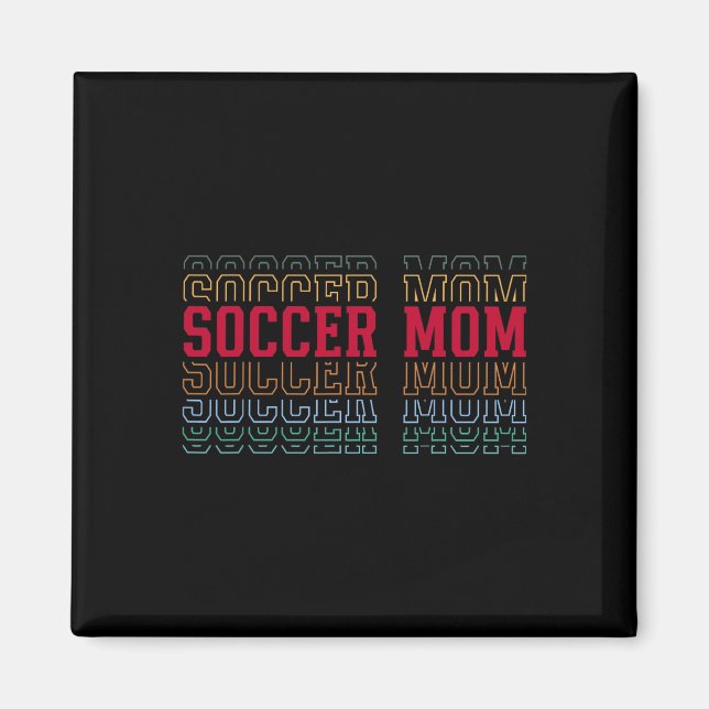 Fußballmutter Lustiger mehrschichtiger Text Mutter Magnet (Vorne)