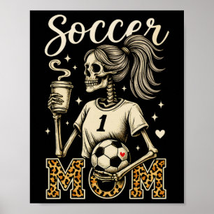 Fußballmutter Skelett Kaffee Leopard Stil Vintage Poster