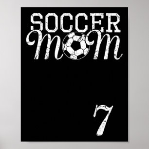 Fußballmutti-Trikot Nummer 7 Lieblingsspieler #7 T Poster