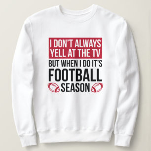 Fußballsaison Sweatshirt