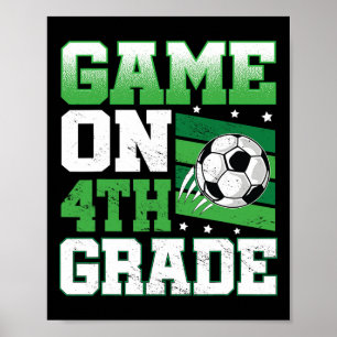 Fußballspiel der 4. Klasse Byck To School Niedlich Poster