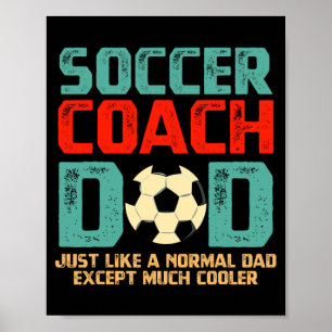 Fußballtrainer-Vater T-Shirt_1 Poster