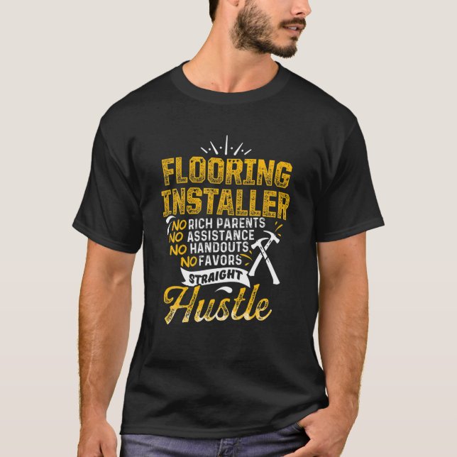 Fußbodeninstallationsinstallatoren-Auftragnehmer F T-Shirt (Vorderseite)