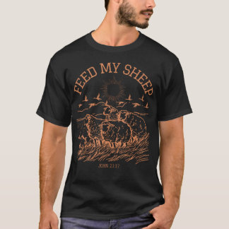 Füttere meine Schaf Glaubensbibelvers religiöser J T-Shirt